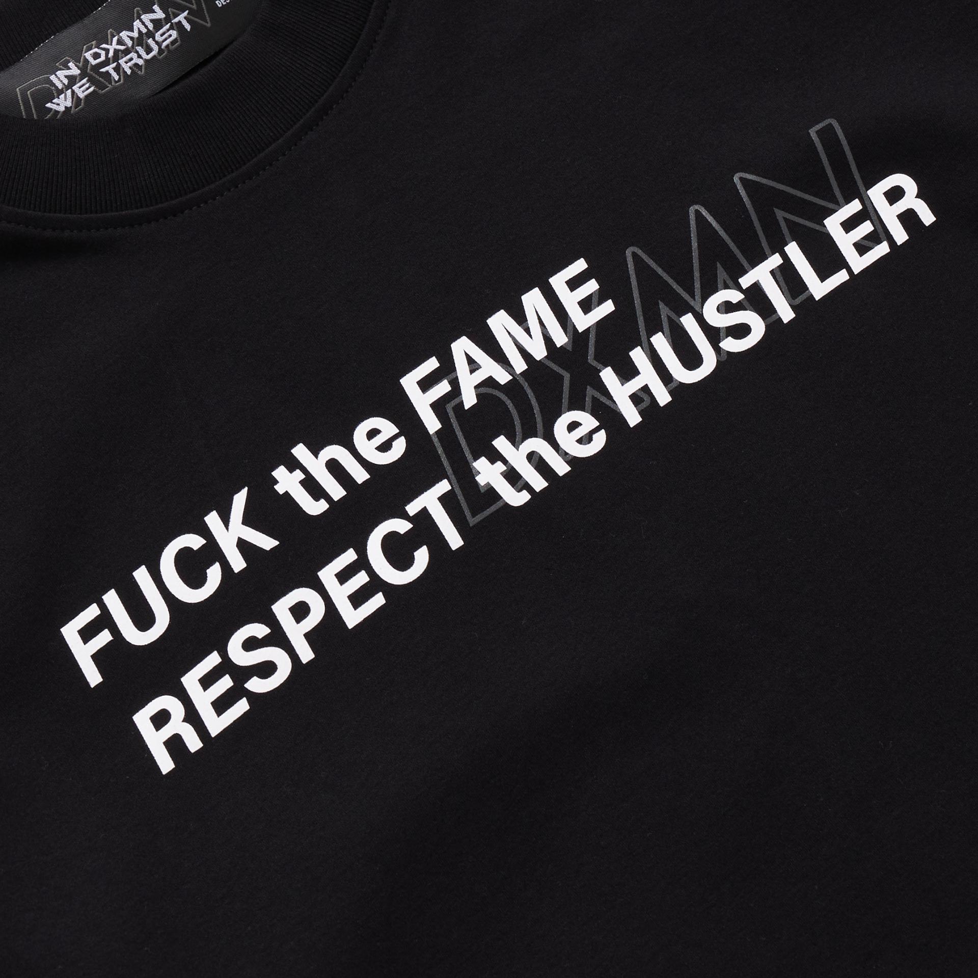 FUCK the FAME RESPECT the HUSTLER 2