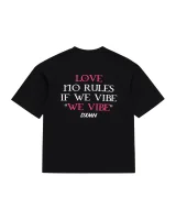 LOVE NO RULES Oversized Tee 3