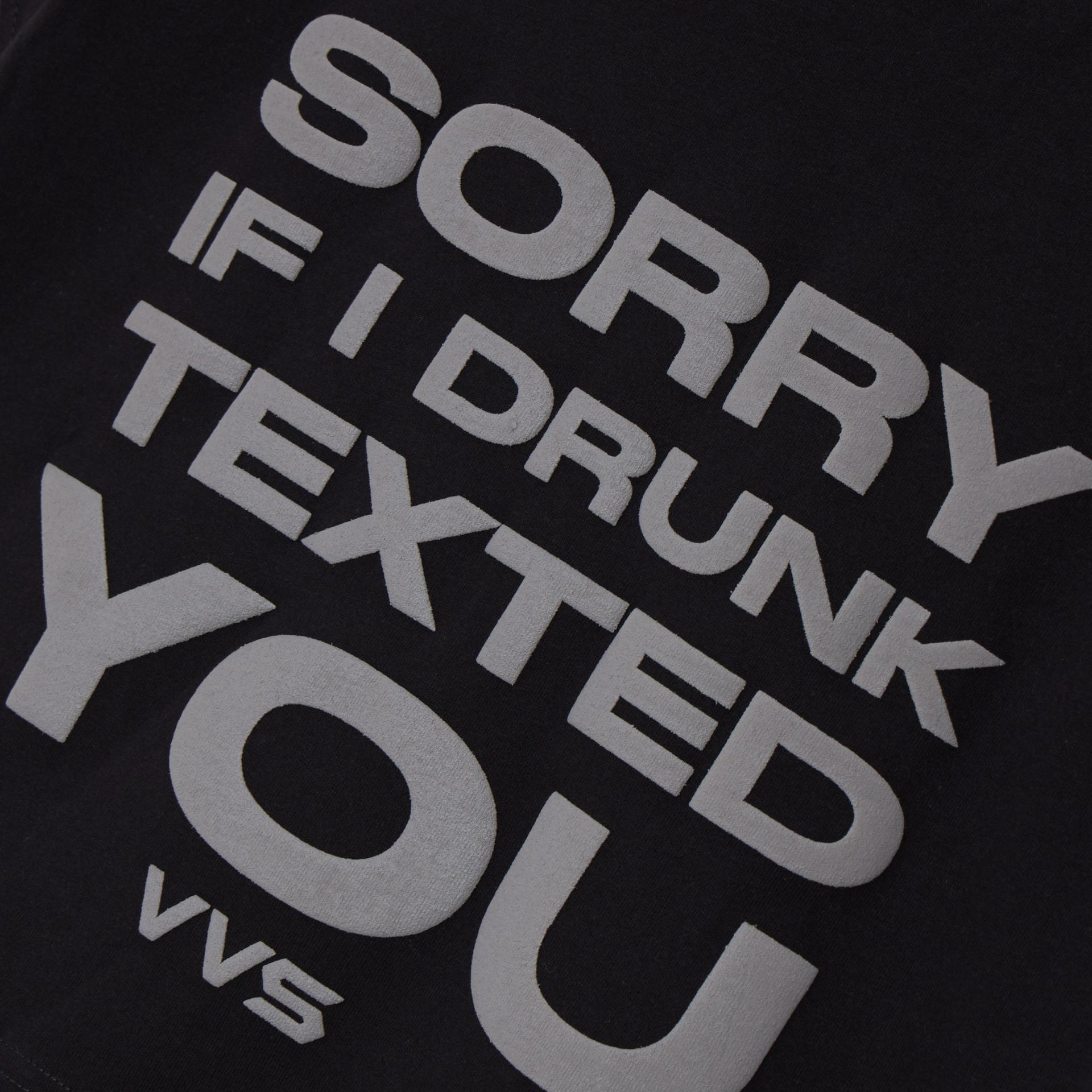 Sorry if i drunk texted you (Baby tee) 2